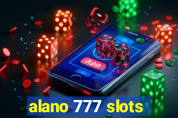 alano 777 slots